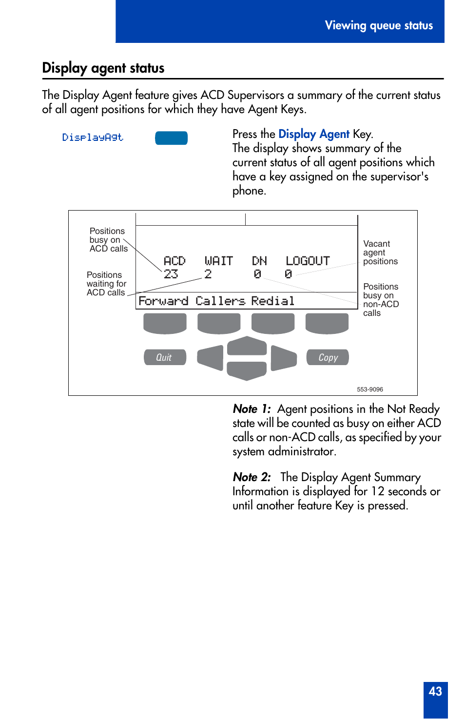 Display agent status, Display agent status 43, Callers redial | Nortel Networks Meridian M3905 User Manual | Page 43 / 110