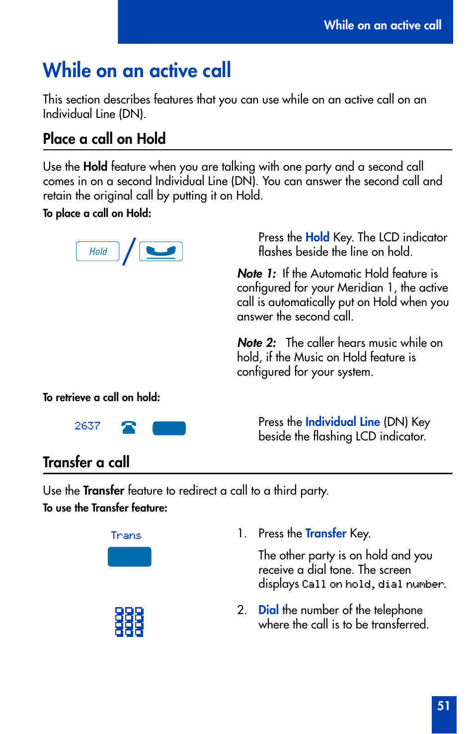 While on an active call, Place a call on hold, Transfer a call | While on an active call 51, Place a call on hold 51 transfer a call 51 | Nortel Networks Meridian M3905 User Manual | Page 51 / 110