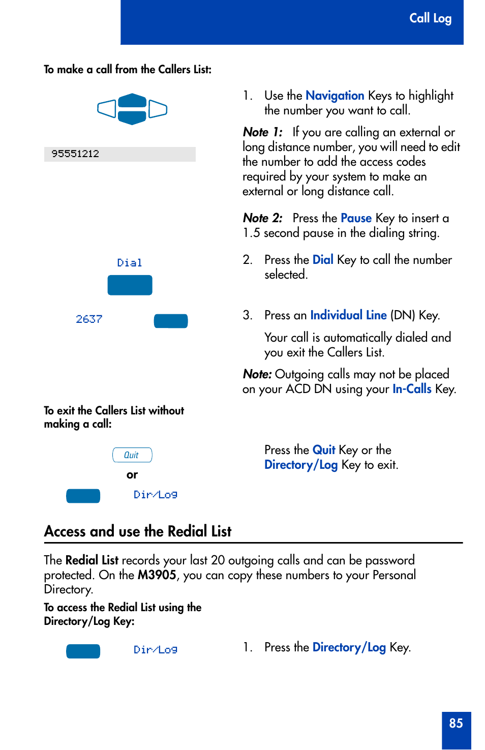 Access and use the redial list, Access and use the redial list 85 | Nortel Networks Meridian M3905 User Manual | Page 85 / 110