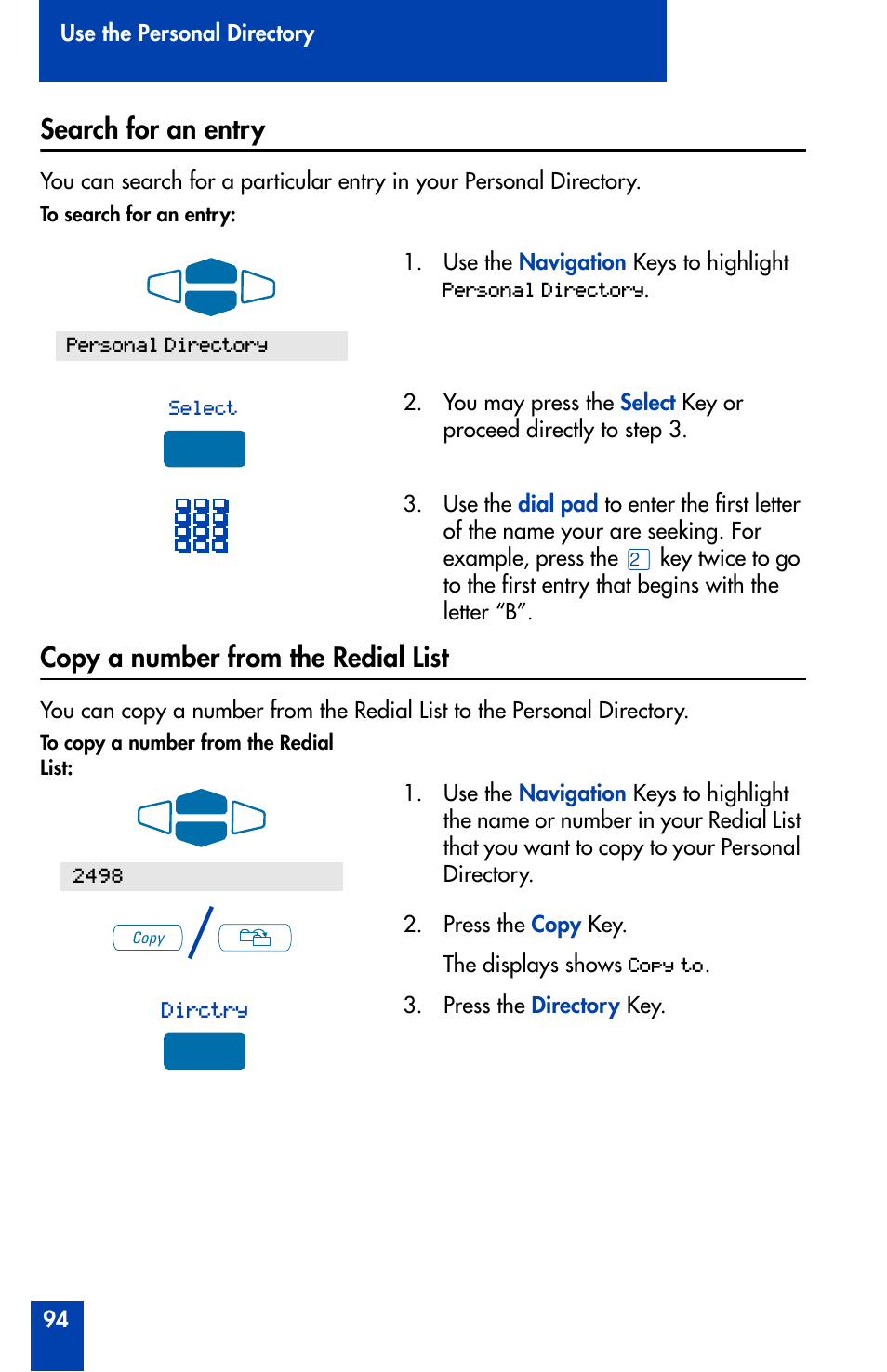 Search for an entry, Copy a number from the redial list | Nortel Networks Meridian M3905 User Manual | Page 94 / 110
