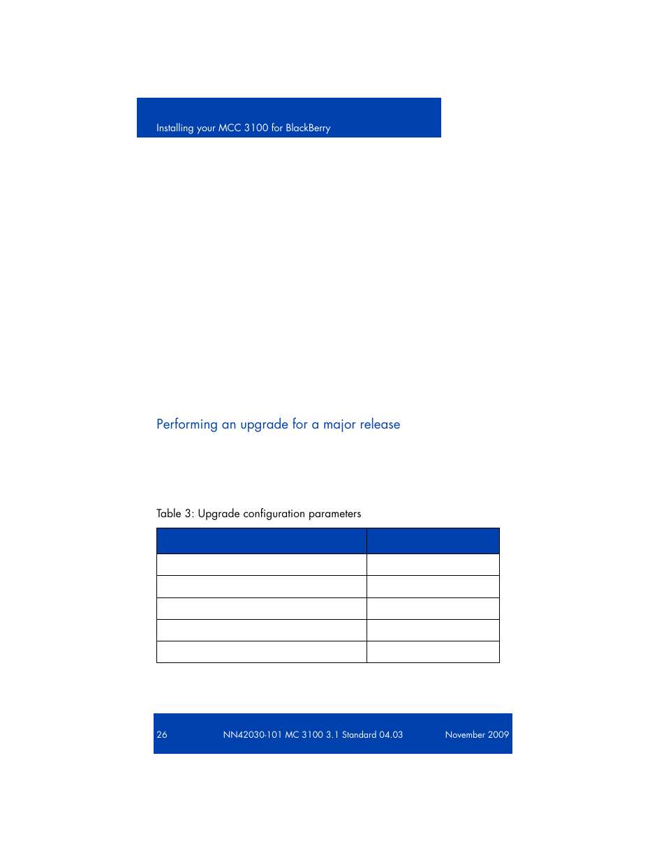 Performing an upgrade for a major release | Nortel Networks NN42030-101 User Manual | Page 26 / 108