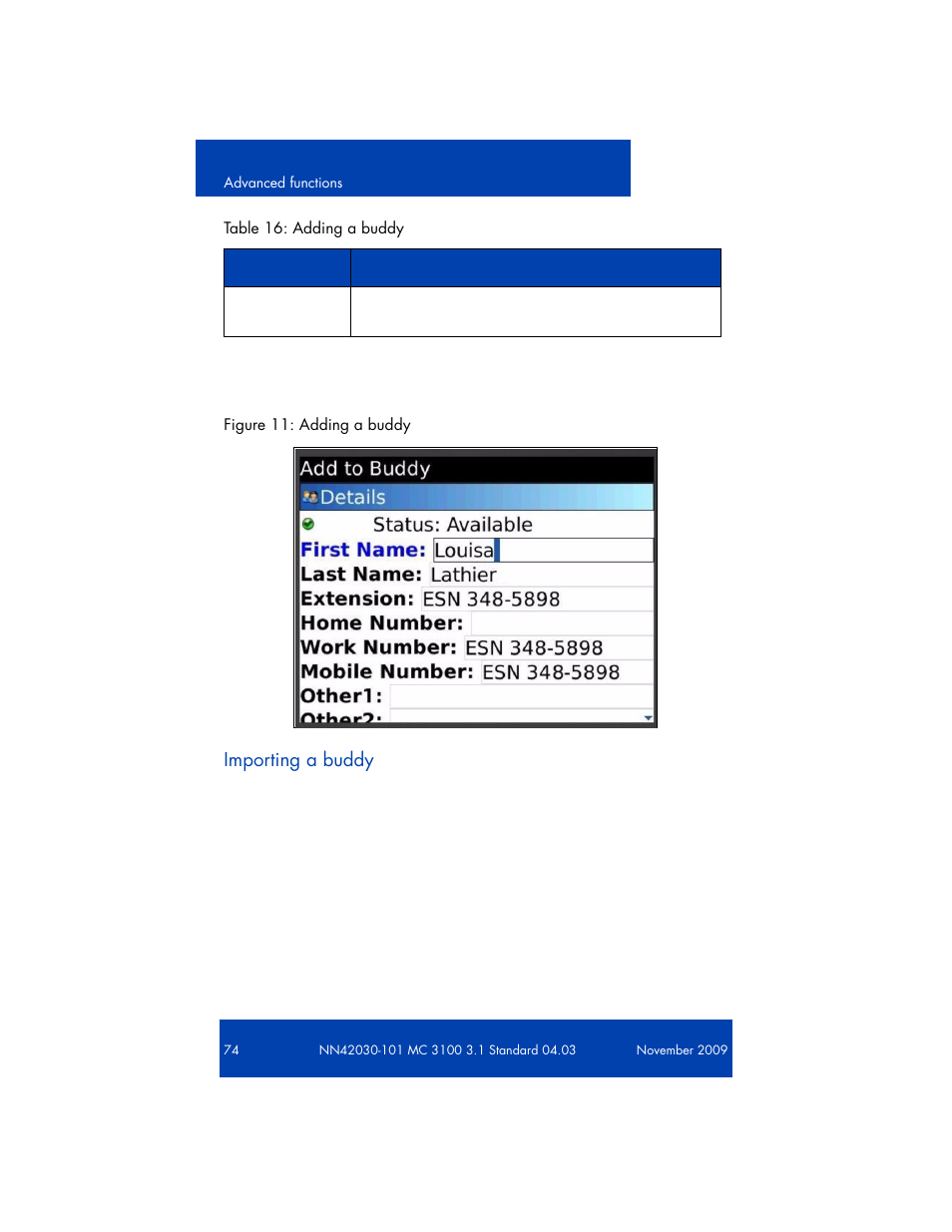 First name, Last name, Extension | Home number: work number, Mobile number, Otherl, Add to buddy i"* details, Status: available, Louisa, Lathier | Nortel Networks NN42030-101 User Manual | Page 74 / 108