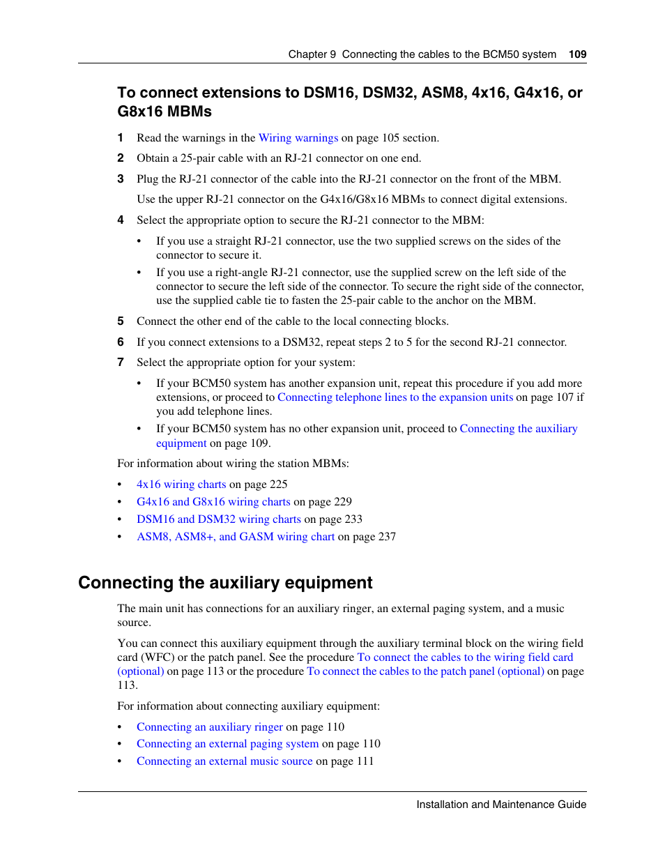 Connecting the auxiliary equipment, Connecting the auxiliary, Equipment | Nortel Networks BCM50 User Manual | Page 109 / 280