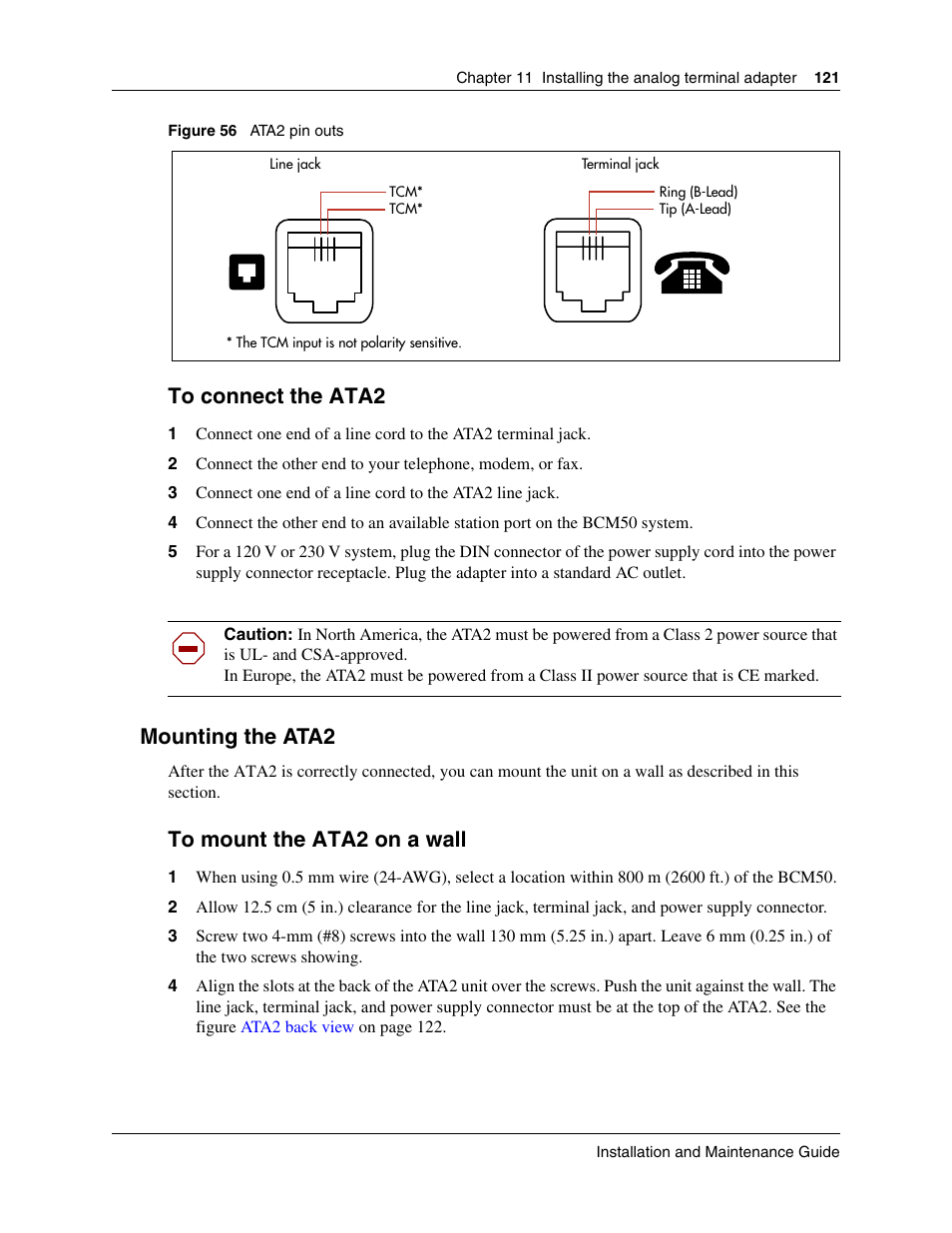 Mounting the ata2, To connect the ata2 to mount the ata2 on a wall, The figure | Ata2 pin outs | Nortel Networks BCM50 User Manual | Page 121 / 280