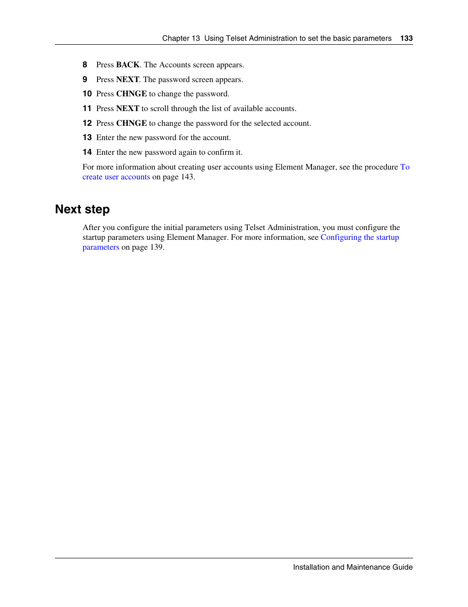 Next step | Nortel Networks BCM50 User Manual | Page 133 / 280