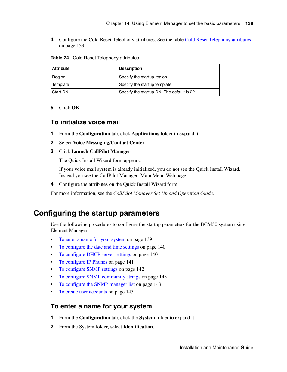 Configuring the startup parameters, Configuring the startup, Parameters | To initialize voice mail | Nortel Networks BCM50 User Manual | Page 139 / 280