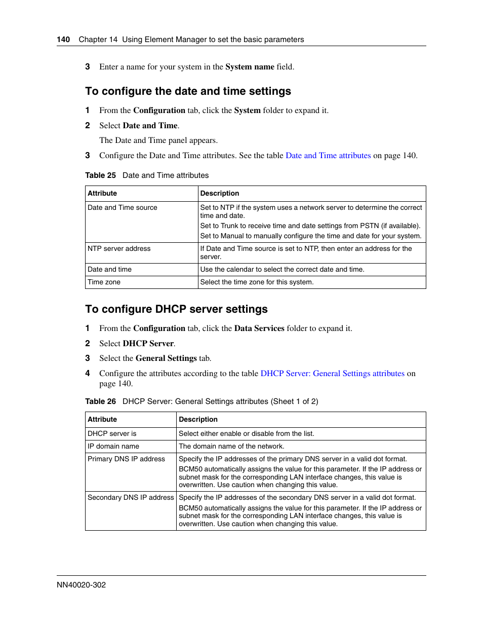 To configure dhcp, Server settings, To configure the date and time settings | To configure dhcp server settings | Nortel Networks BCM50 User Manual | Page 140 / 280