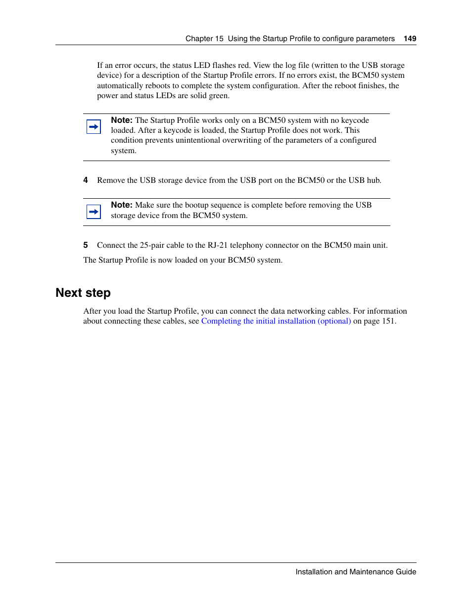 Next step | Nortel Networks BCM50 User Manual | Page 149 / 280