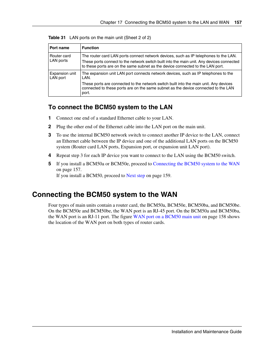 Connecting the bcm50 system to the wan, To connect the bcm50 system to the lan | Nortel Networks BCM50 User Manual | Page 157 / 280