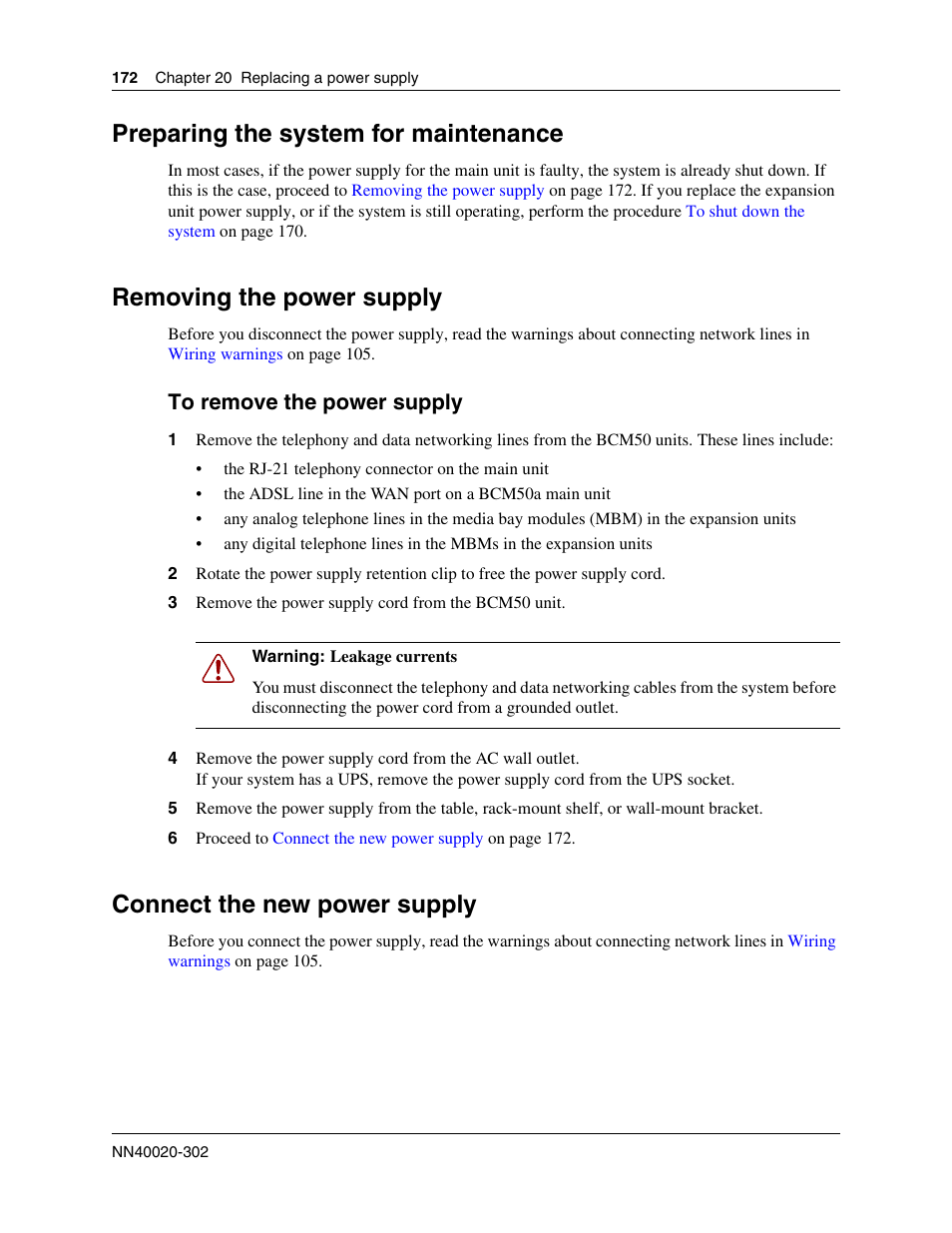 Preparing the system for maintenance, Removing the power supply, Connect the new power supply | To remove the power supply | Nortel Networks BCM50 User Manual | Page 172 / 280