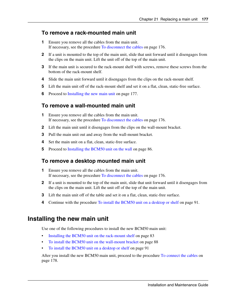 Installing the new main unit, To remove a rack-mounted main unit, To remove a wall-mounted main unit | To remove a desktop mounted main unit | Nortel Networks BCM50 User Manual | Page 177 / 280