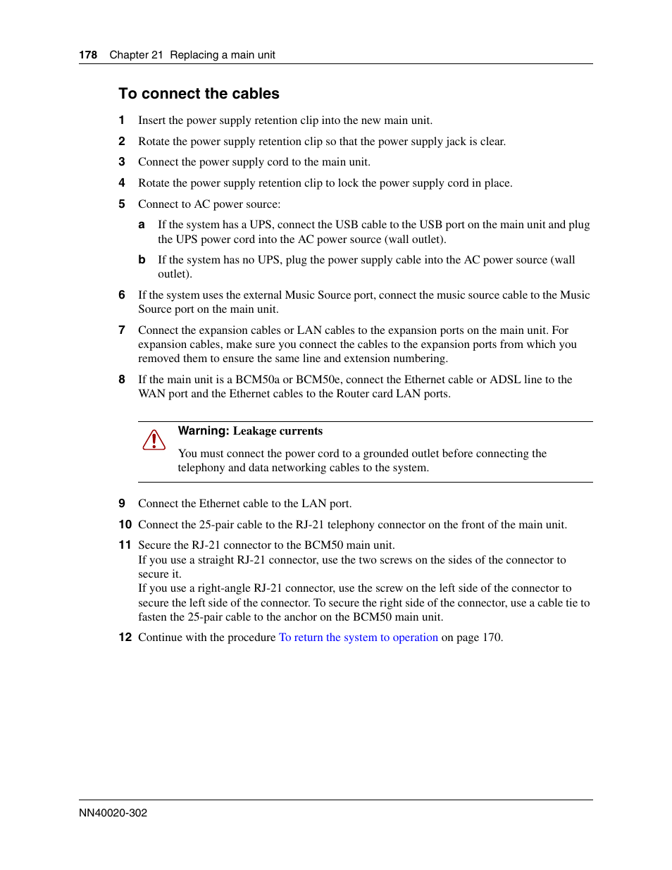 To connect the cables, The procedure | Nortel Networks BCM50 User Manual | Page 178 / 280