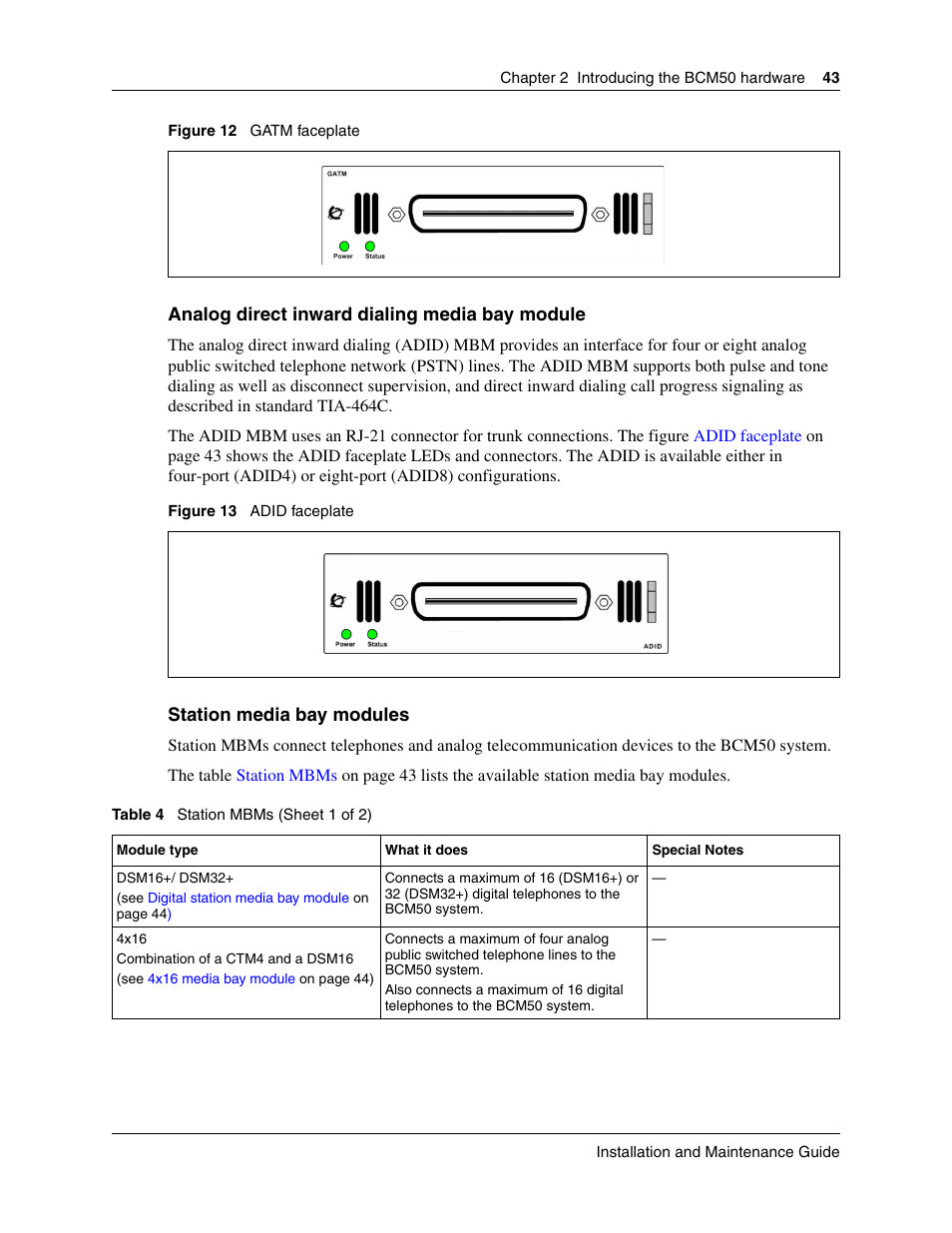The table, Station mbms, Analog direct inward dialing | Media bay module, Gatm faceplate, 43 shows the gatm face | Nortel Networks BCM50 User Manual | Page 43 / 280
