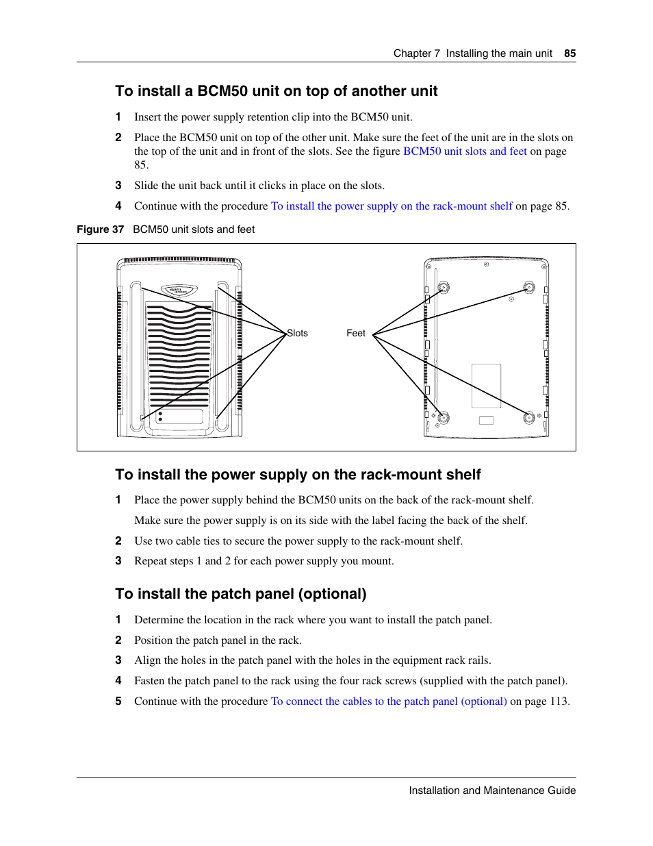 To install a bcm50 unit on top of another unit, The procedure | Nortel Networks BCM50 User Manual | Page 85 / 280