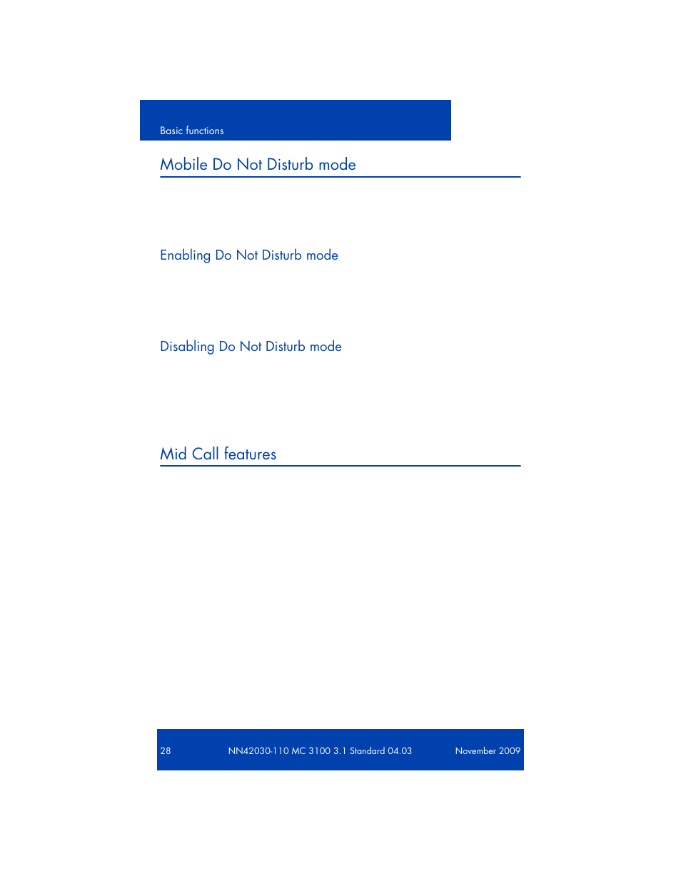 Mobile do not disturb mode, Enabling do not disturb mode, Disabling do not disturb mode | Mid call features | Nortel Networks 3100  EN User Manual | Page 28 / 34