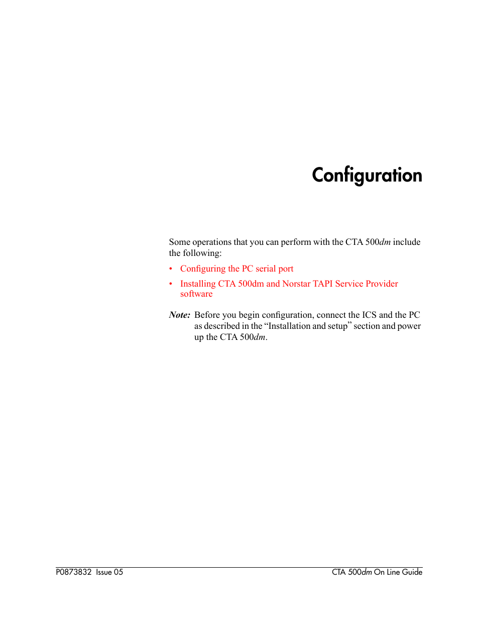 Configuration, Conþguration, Section has information on conþguring the | Nortel Networks CTA 500dm User Manual | Page 11 / 86