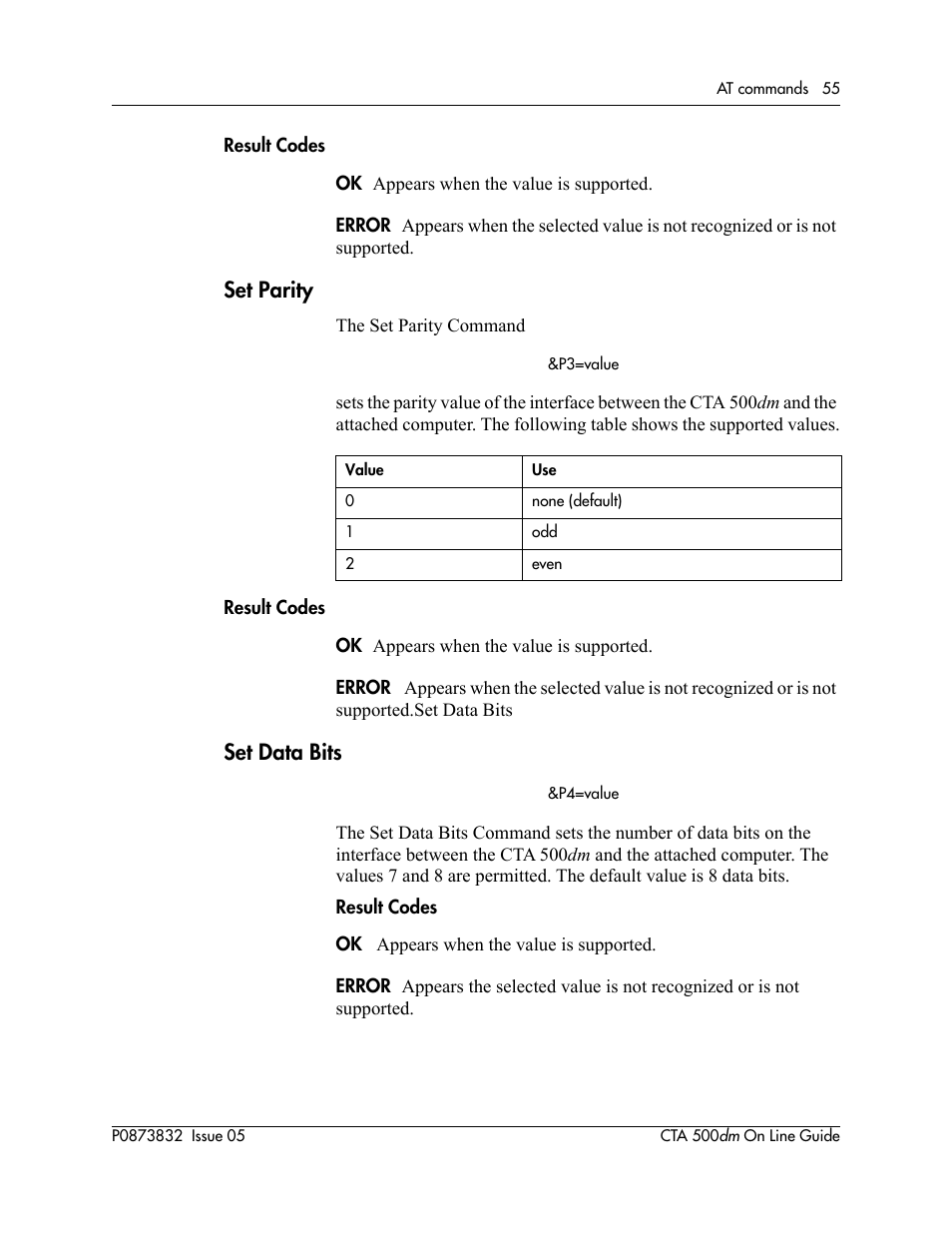 Set parity, Set data bits, Set the character length, using the | Using the | Nortel Networks CTA 500dm User Manual | Page 55 / 86