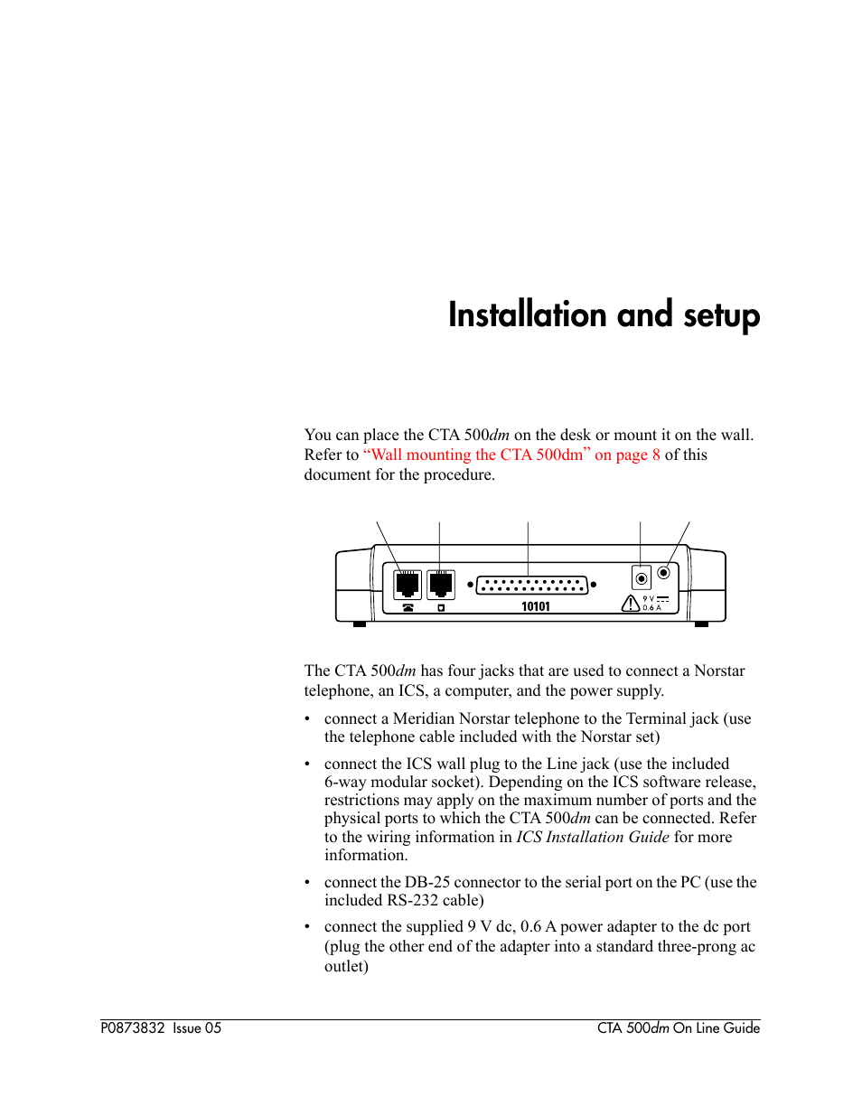 Installation and setup, Section has information on installing | Nortel Networks CTA 500dm User Manual | Page 7 / 86