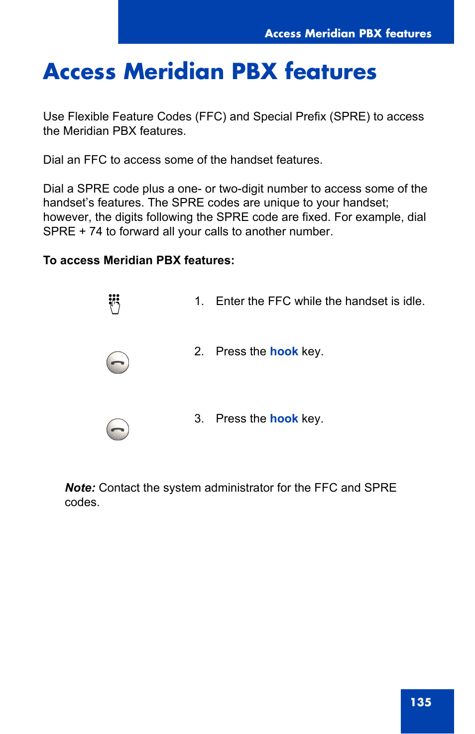 Access meridian pbx features | Nortel Networks 4060 User Manual | Page 135 / 174