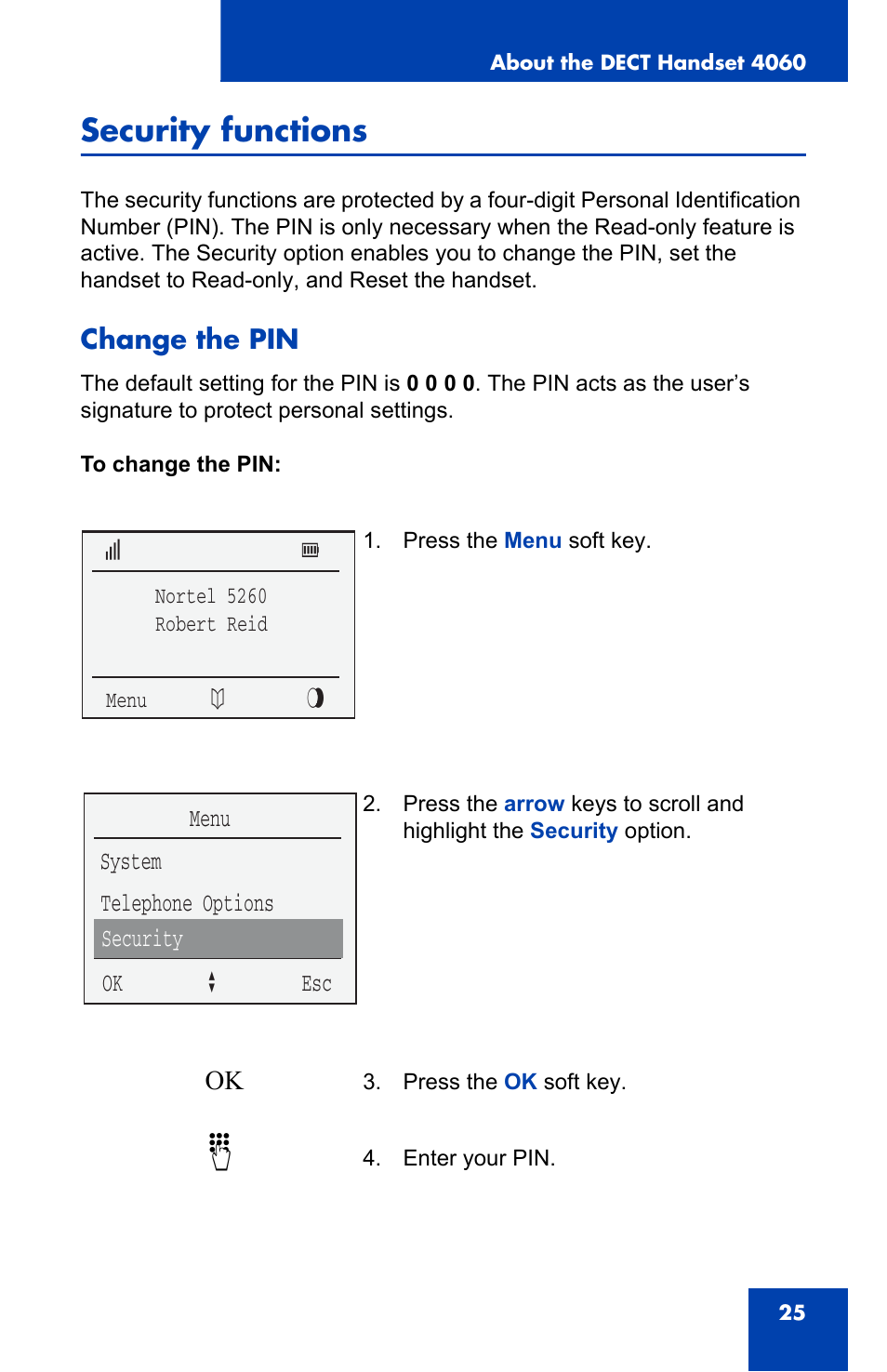 Security functions, Change the pin | Nortel Networks 4060 User Manual | Page 25 / 174