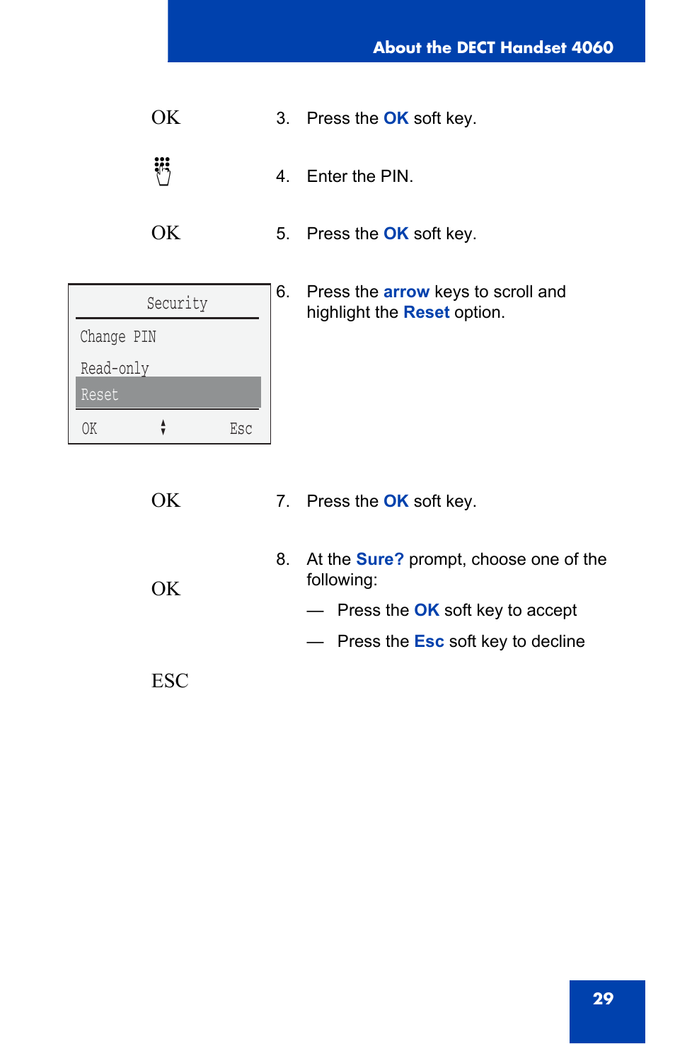 Change pin security read-only reset ok a esc | Nortel Networks 4060 User Manual | Page 29 / 174