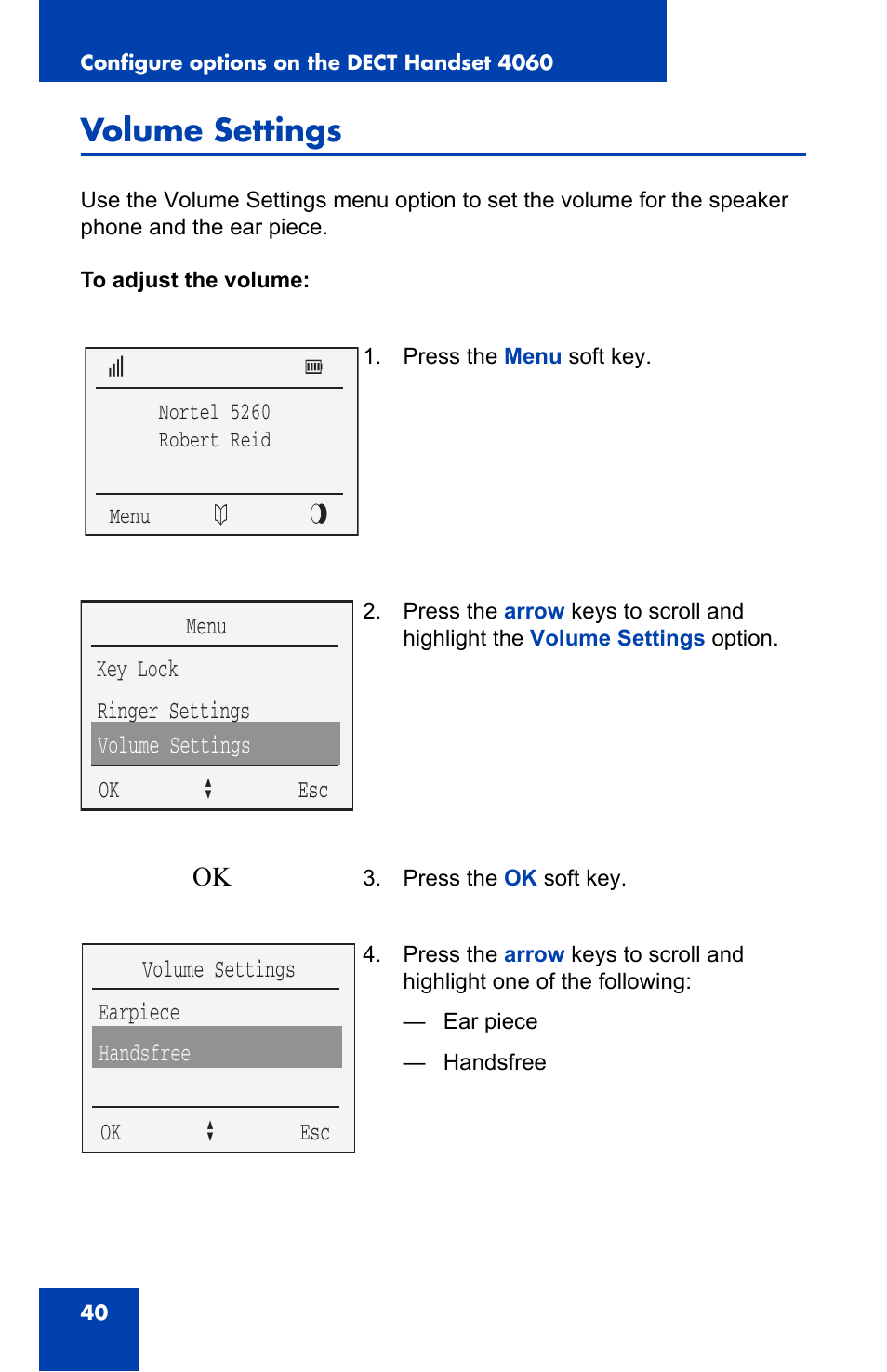 Volume settings | Nortel Networks 4060 User Manual | Page 40 / 174