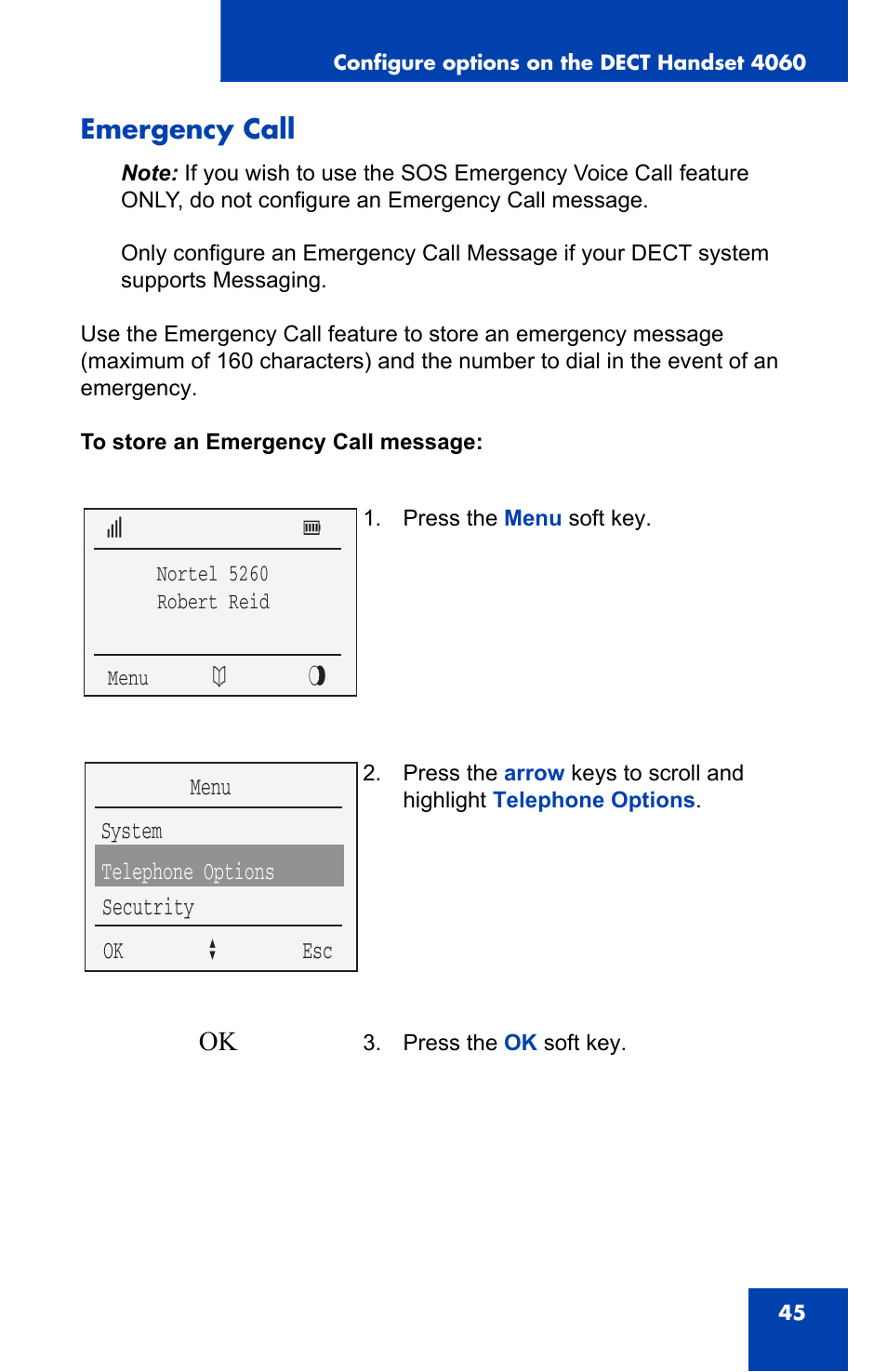 Emergency call, System menu telephone options secutrity ok a esc | Nortel Networks 4060 User Manual | Page 45 / 174