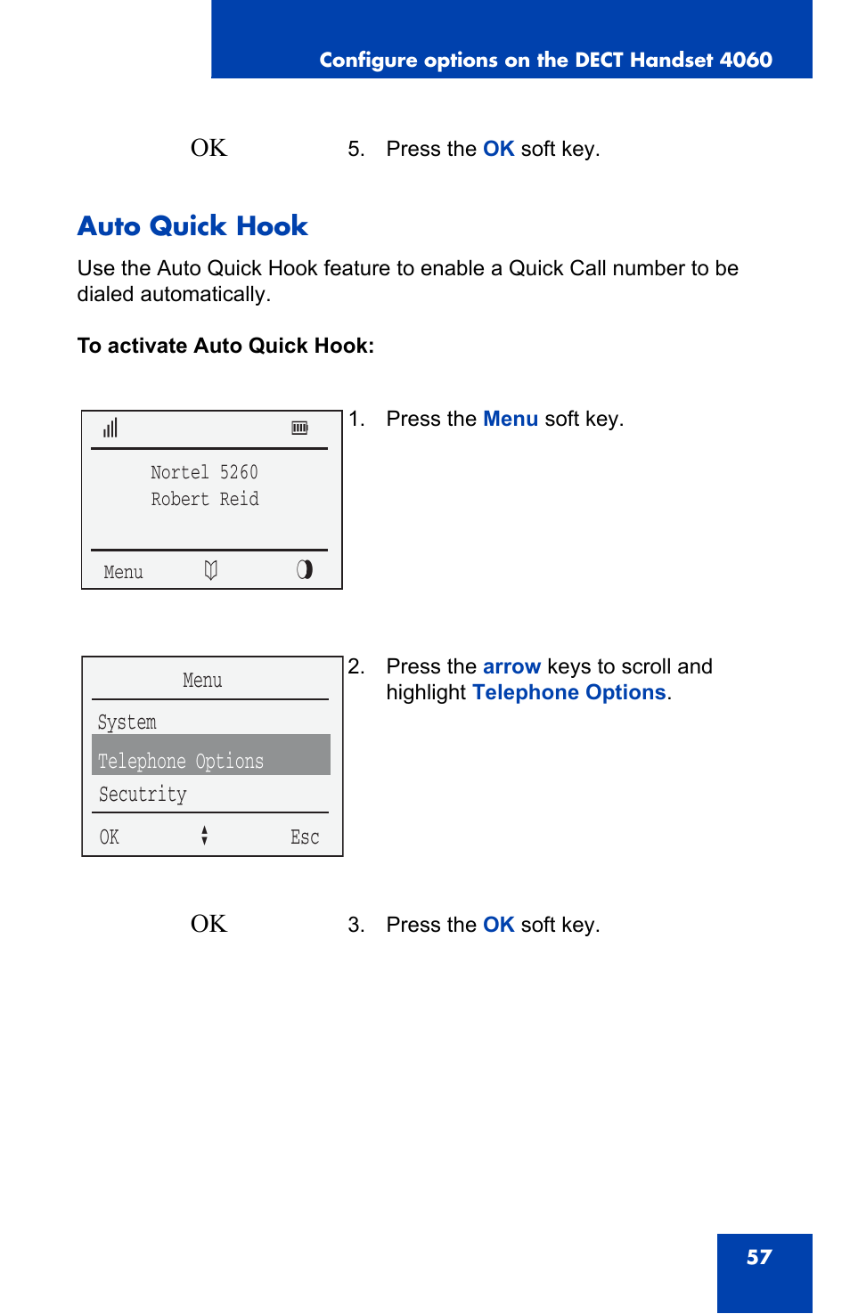 Auto quick hook, System menu telephone options secutrity ok a esc | Nortel Networks 4060 User Manual | Page 57 / 174