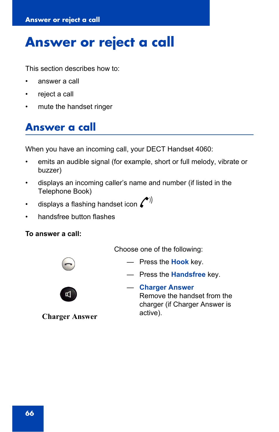 Answer or reject a call, Answer a call | Nortel Networks 4060 User Manual | Page 66 / 174