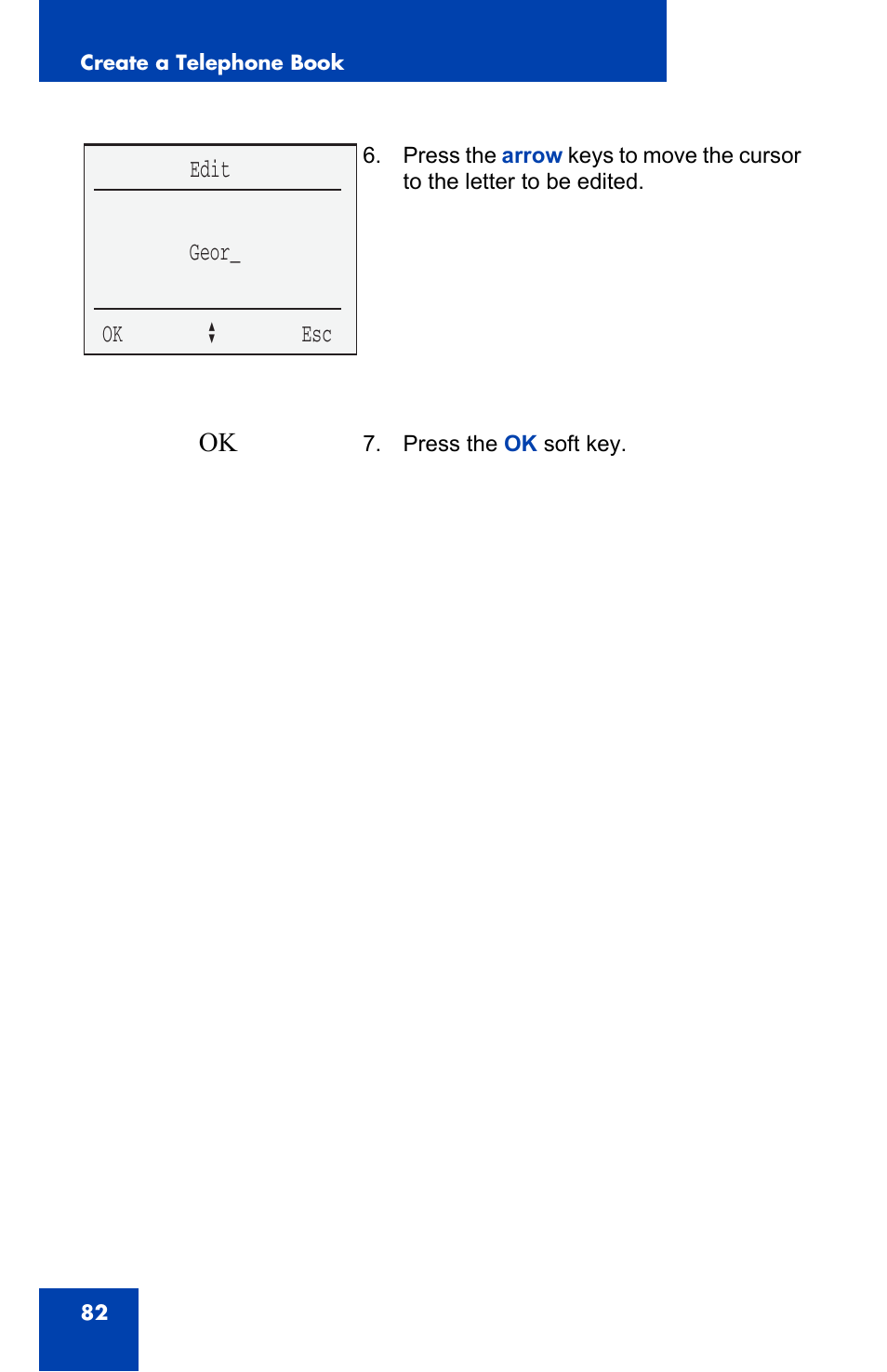 Edit geor_ ok a esc | Nortel Networks 4060 User Manual | Page 82 / 174