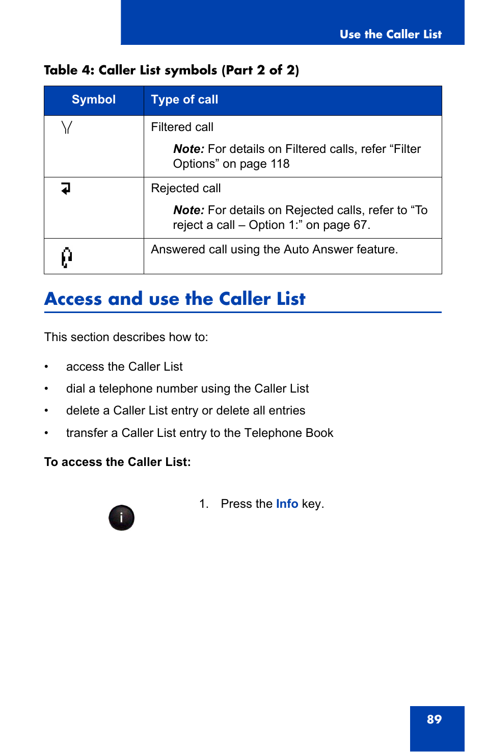 Access and use the caller list | Nortel Networks 4060 User Manual | Page 89 / 174
