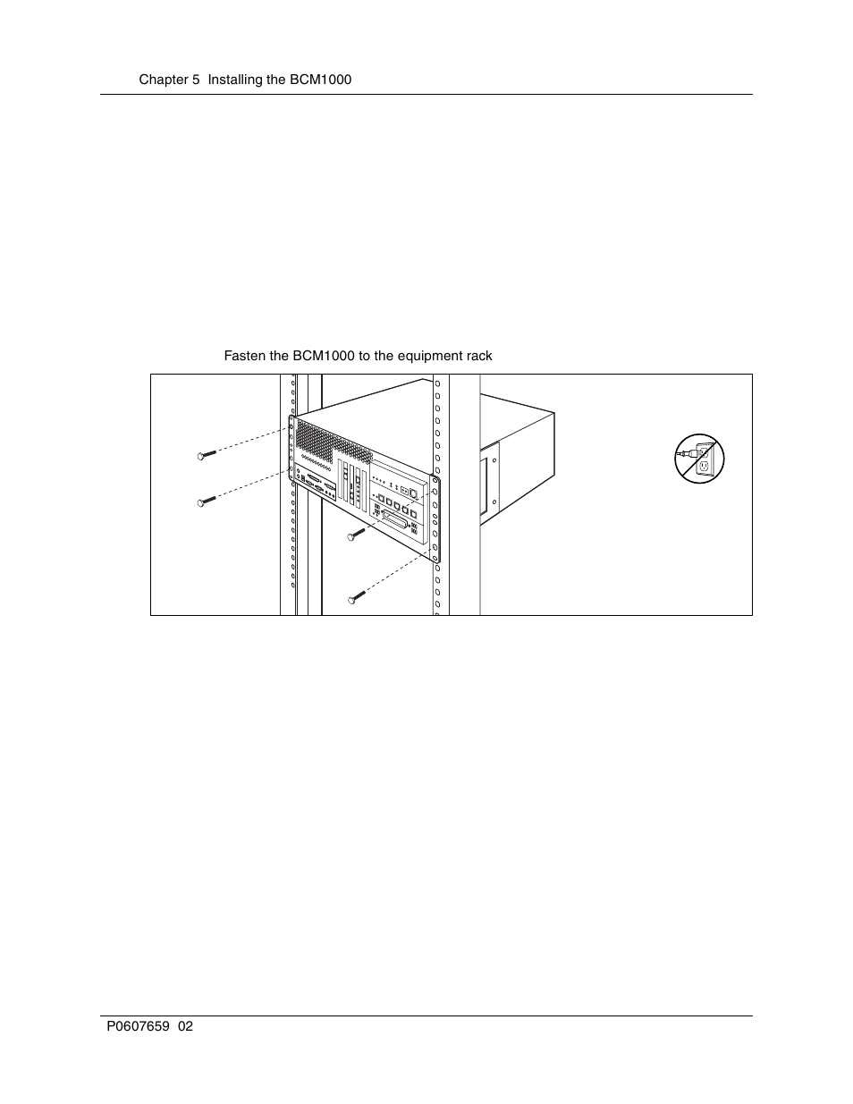 Installing the bcm1000 into the rack, Figure 41, Fasten the bcm1000 to the equipment rack | Nortel Networks BCM1000 User Manual | Page 124 / 347