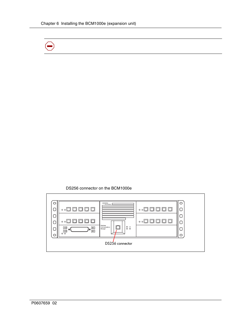 Installing the bcm1000e on a flat surface, Connecting the bcm1000e to the bcm1000, Figure 47 | Ds256 connector on the bcm1000e | Nortel Networks BCM1000 User Manual | Page 132 / 347