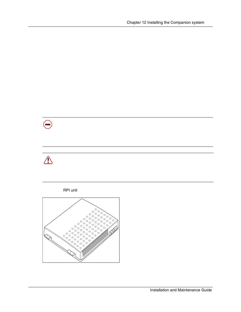 Installing the companion hardware, Installing a rpi for the base stations, Figure 69 | Rpi unit, Install | Nortel Networks BCM1000 User Manual | Page 193 / 347