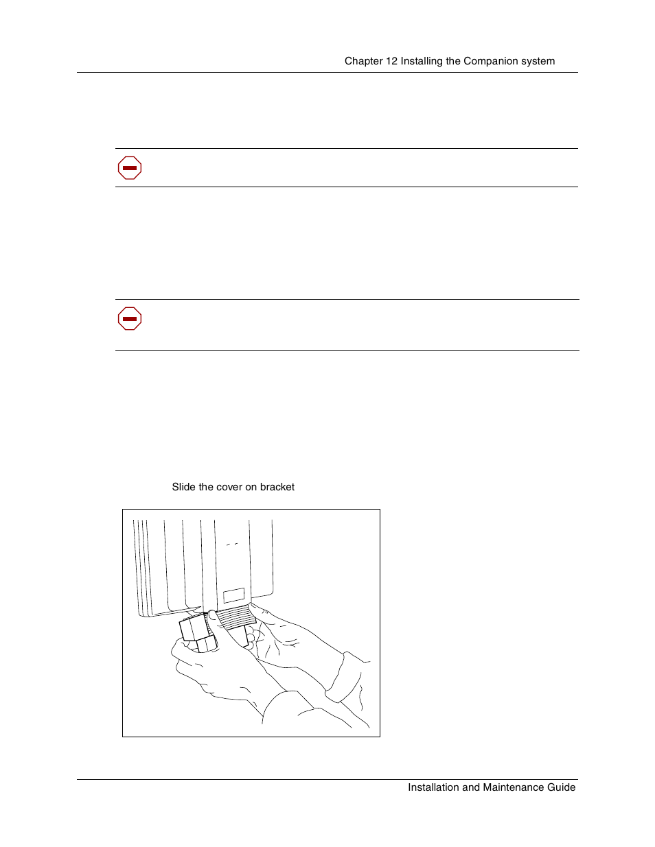 Figure 77, Slide the cover on bracket | Nortel Networks BCM1000 User Manual | Page 205 / 347