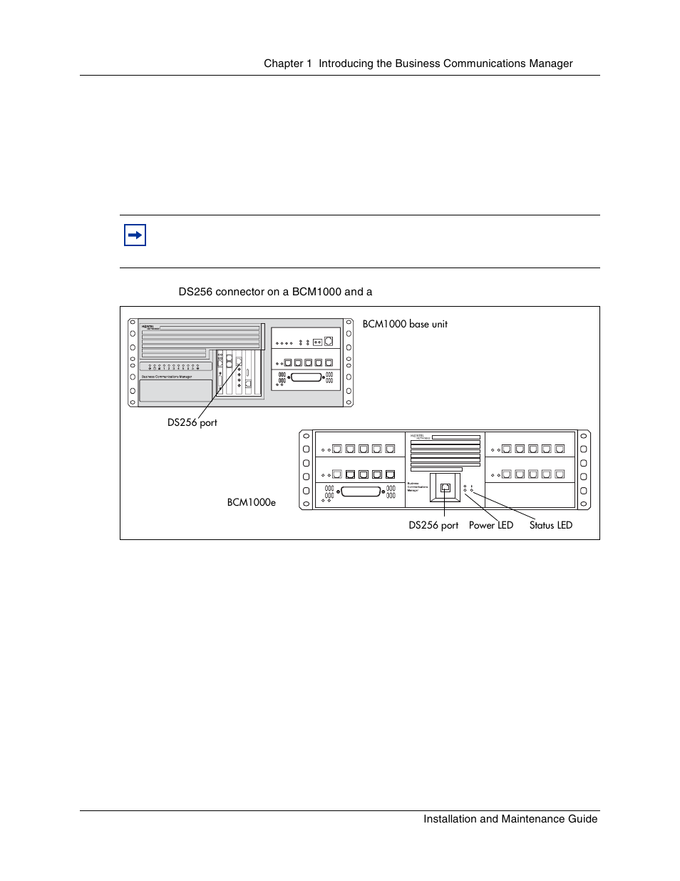 Business communications manager expansion unit, Figure 22, Ds256 connector on a bcm1000 and a bcm1000e | Nortel Networks BCM1000 User Manual | Page 85 / 347