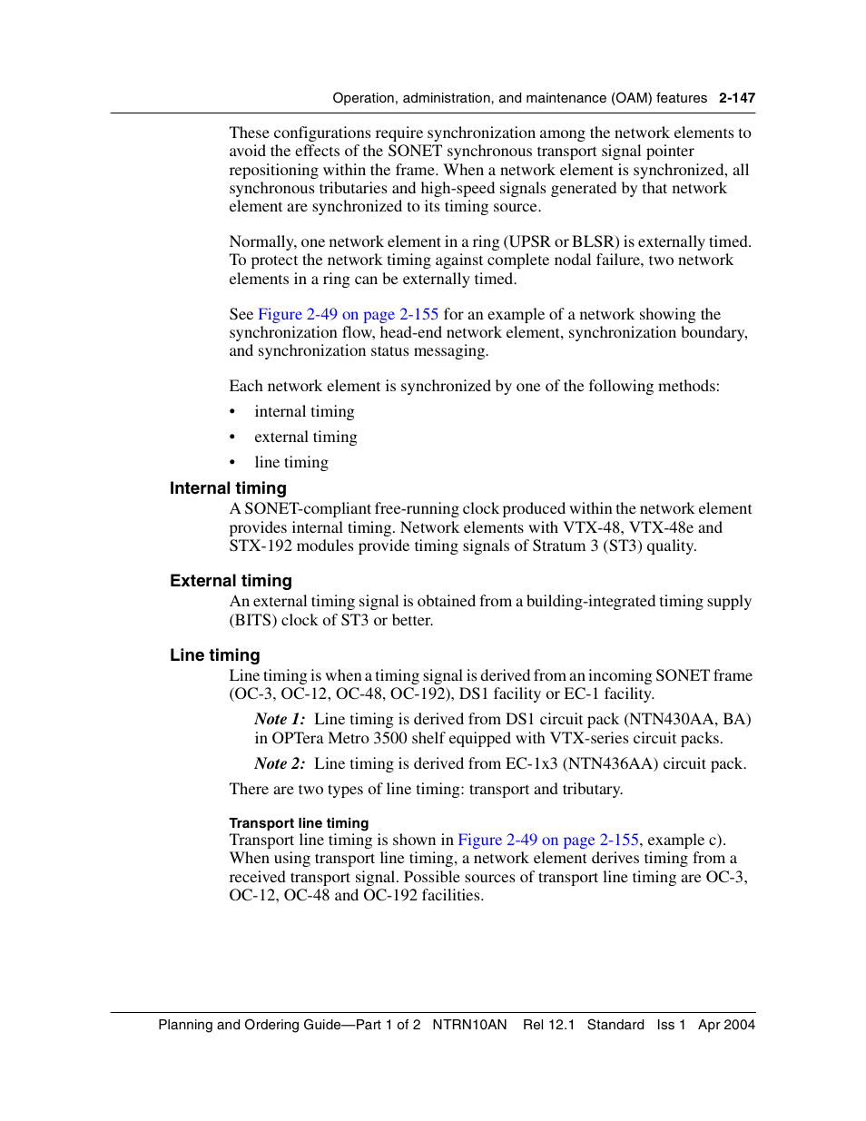 Internal timing, External timing, Line timing | Nortel Networks OPTera Metro 3500 User Manual | Page 185 / 342