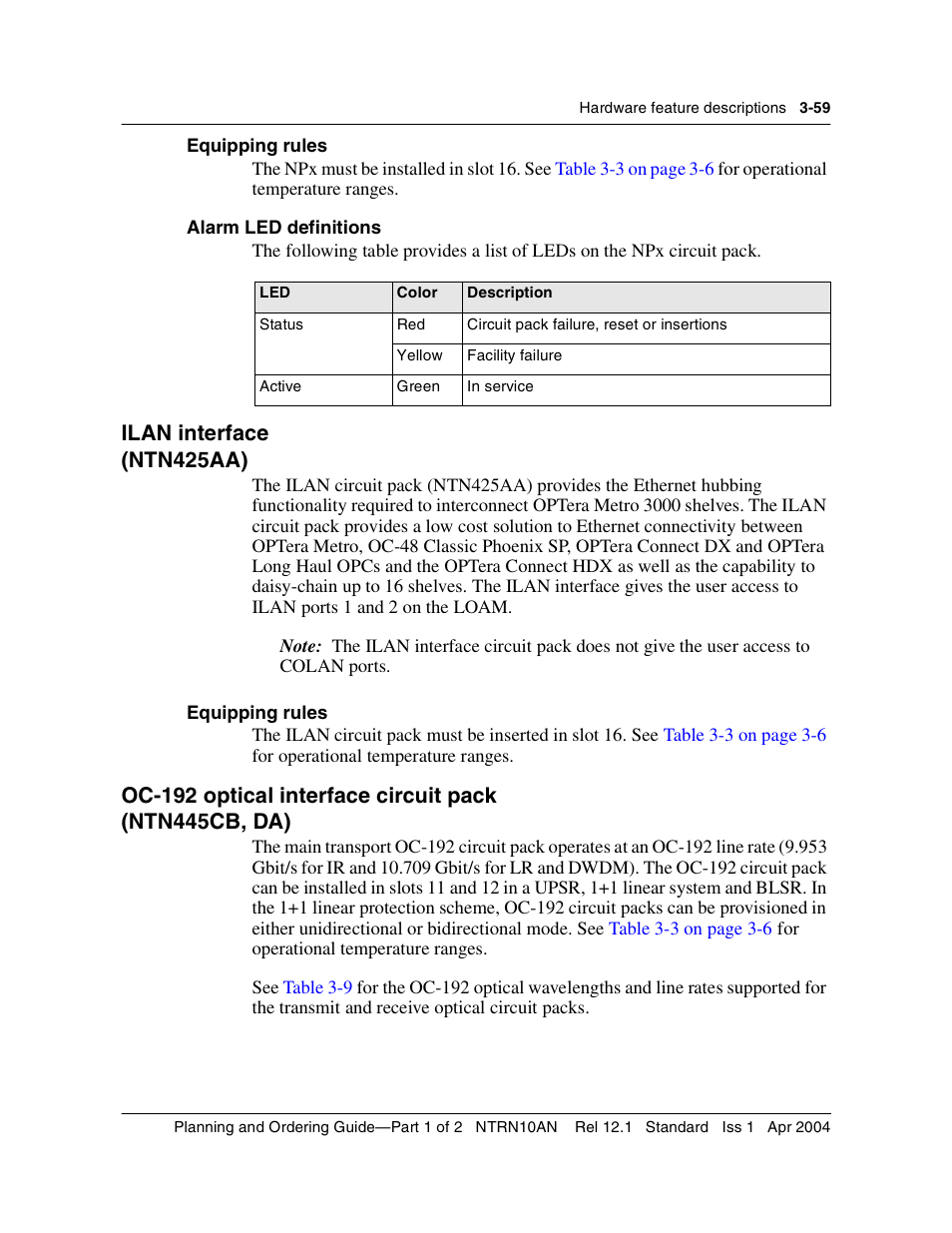 Equipping rules, Ilan interface, Oc-192 optical interface circuit pack | Equipping rules 3-59, Ilan interface 3-59, Oc-192 optical interface circuit pack 3-59, Ilan interface (ntn425aa) | Nortel Networks OPTera Metro 3500 User Manual | Page 287 / 342