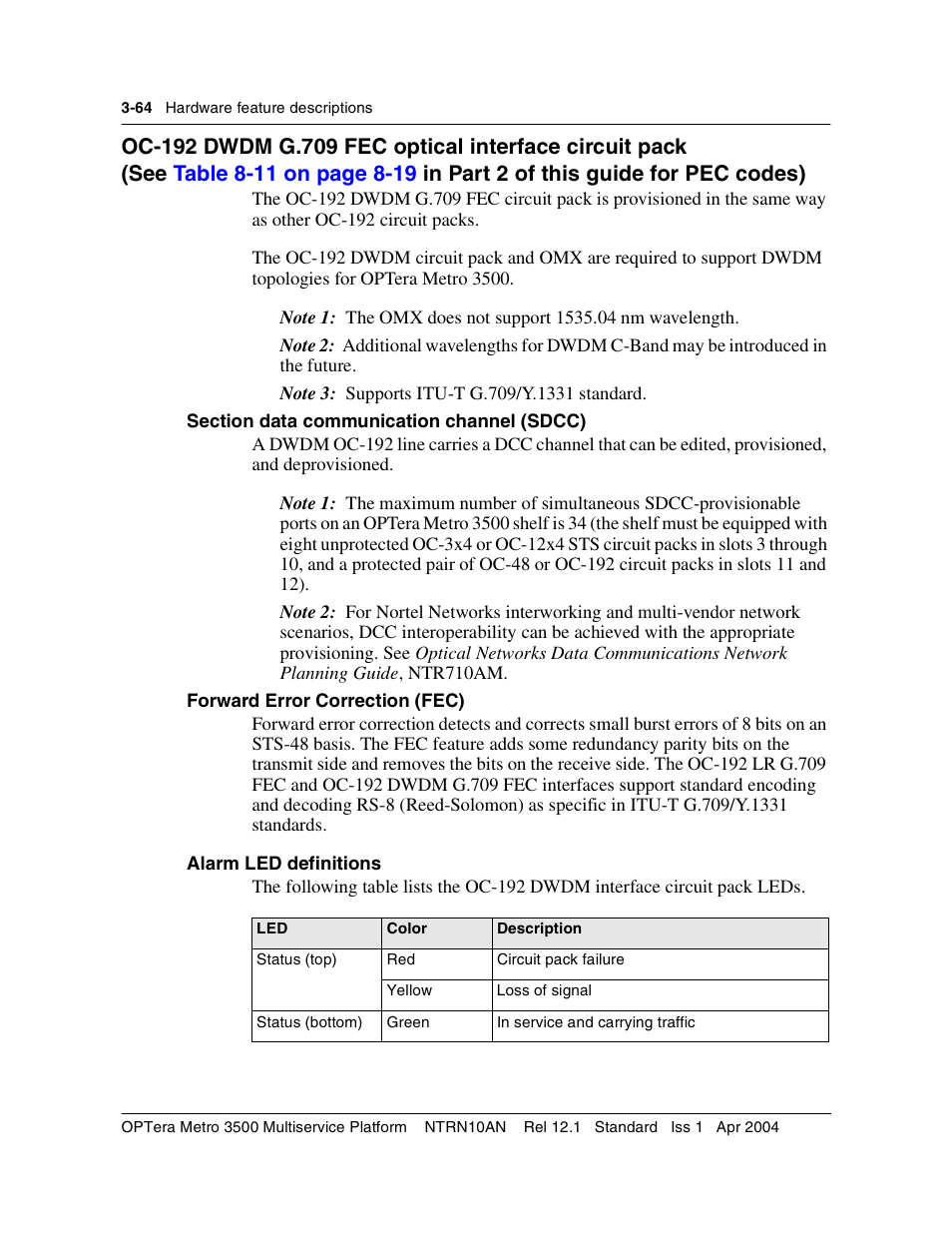 Section data communication channel (sdcc), Forward error correction (fec), Oc-192 dwdm g.709 fec | Nortel Networks OPTera Metro 3500 User Manual | Page 292 / 342