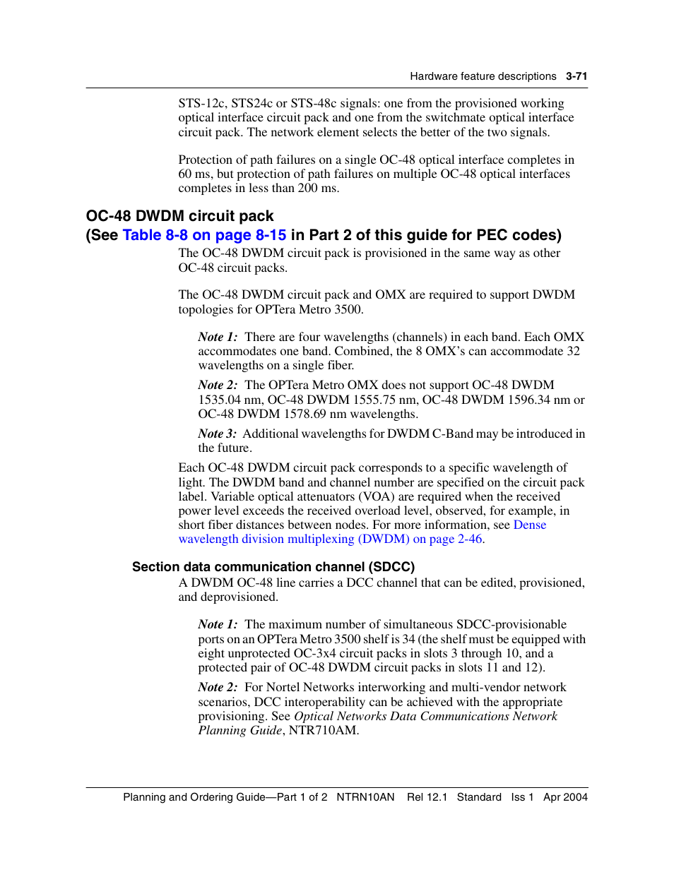 Oc-48 dwdm circuit pack, Section data communication channel (sdcc), Oc-48 dwdm circuit pack 3-71 | Section data communication channel (sdcc) 3-71, Oc-48 dwdm circuit | Nortel Networks OPTera Metro 3500 User Manual | Page 299 / 342