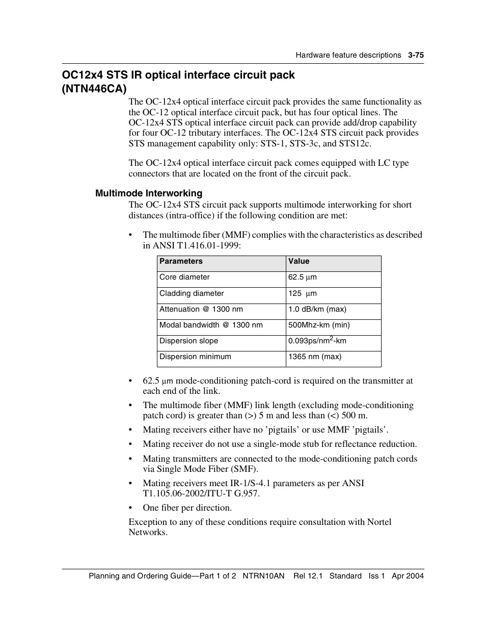 Oc12x4 sts ir optical interface circuit pack, Multimode interworking, Oc12x4 sts ir optical interface circuit pack 3-75 | Multimode interworking 3-75 | Nortel Networks OPTera Metro 3500 User Manual | Page 303 / 342