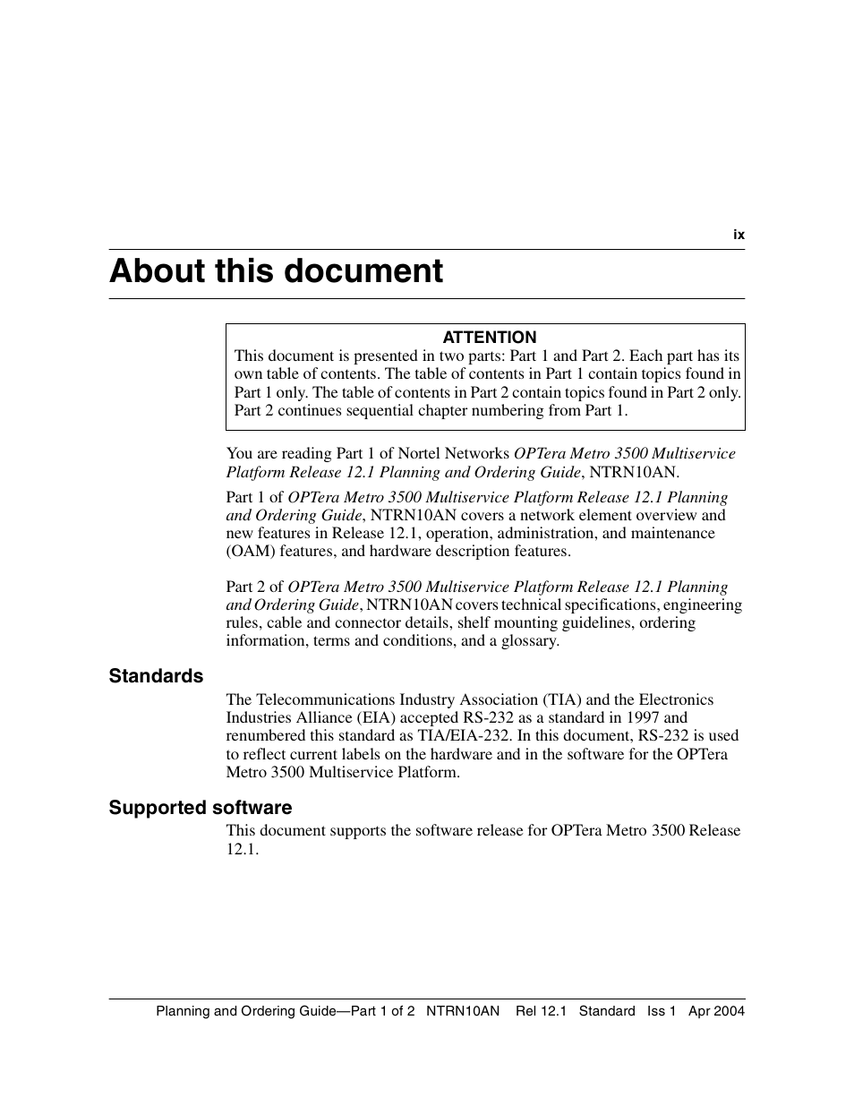 About this document, Supported software, Supported software ix | About this document 0 | Nortel Networks OPTera Metro 3500 User Manual | Page 9 / 342