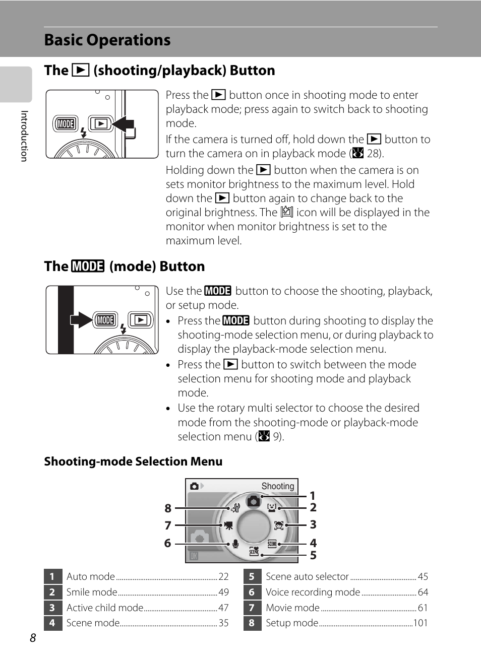 Basic operations, The shooting/playback button, The mode button | C (shooting/playback) button, E (mode) button | Nikon S610 - S610c User Manual | Page 20 / 151