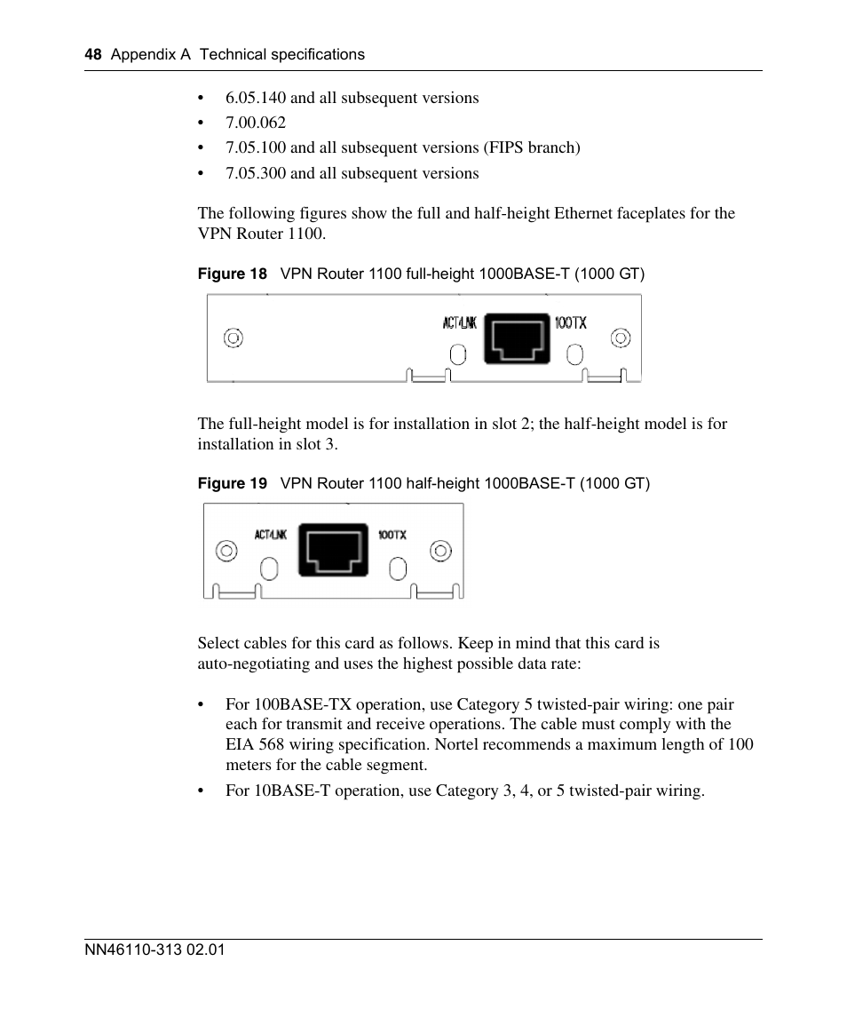 Figure 18, Vpn router 1100 full-height 1000base-t (1000 gt), Figure 19 | Vpn router 1100 half-height 1000base-t (1000 gt) | Nortel Networks Accelar 1050 User Manual | Page 48 / 64