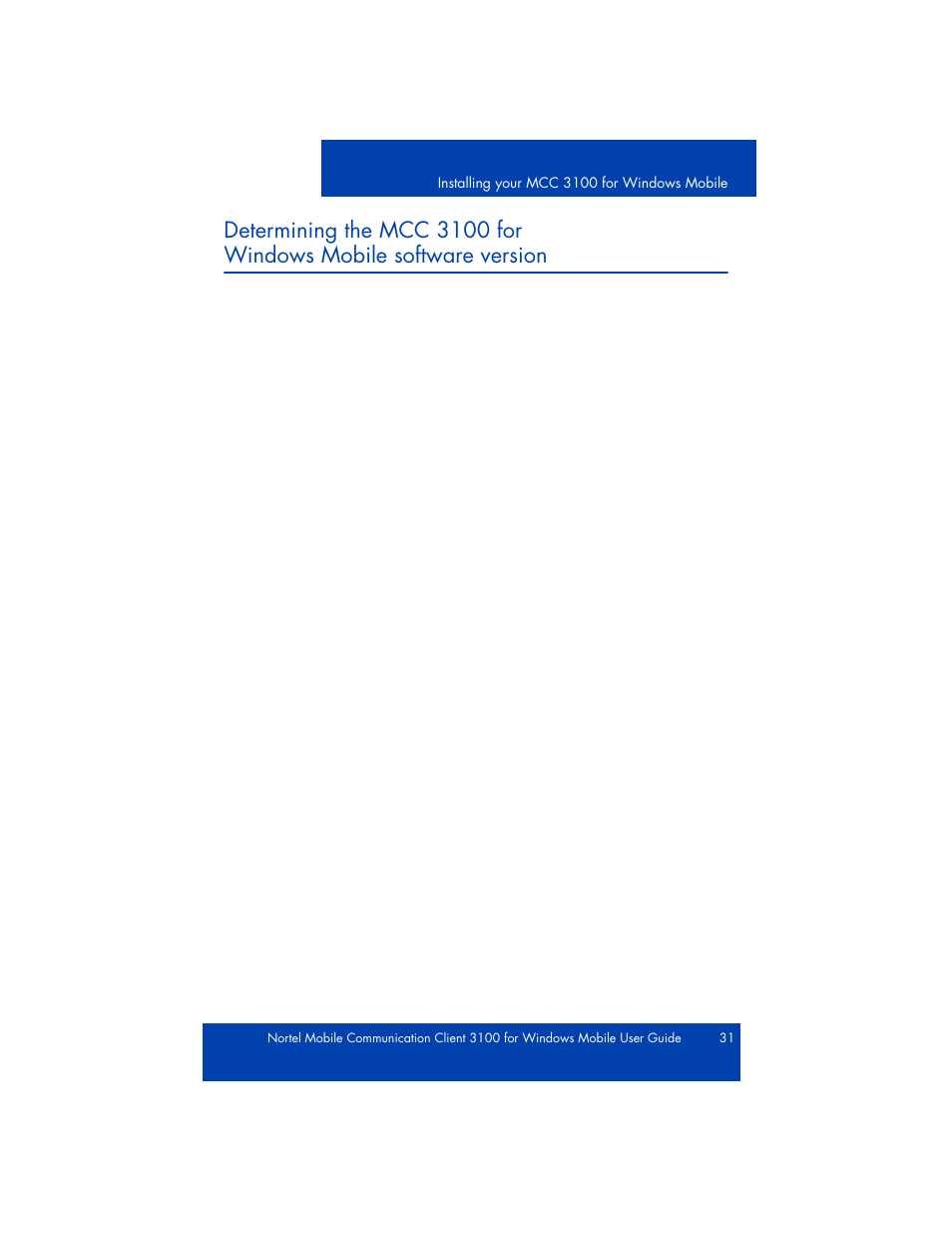 Checking the software version, Determining the mcc 3100 for | Nortel Networks NN42030-107 User Manual | Page 31 / 112