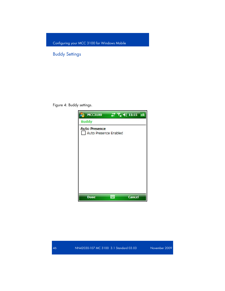 Reviewing and configuring your buddy settings, Buddy settings | Nortel Networks NN42030-107 User Manual | Page 46 / 112