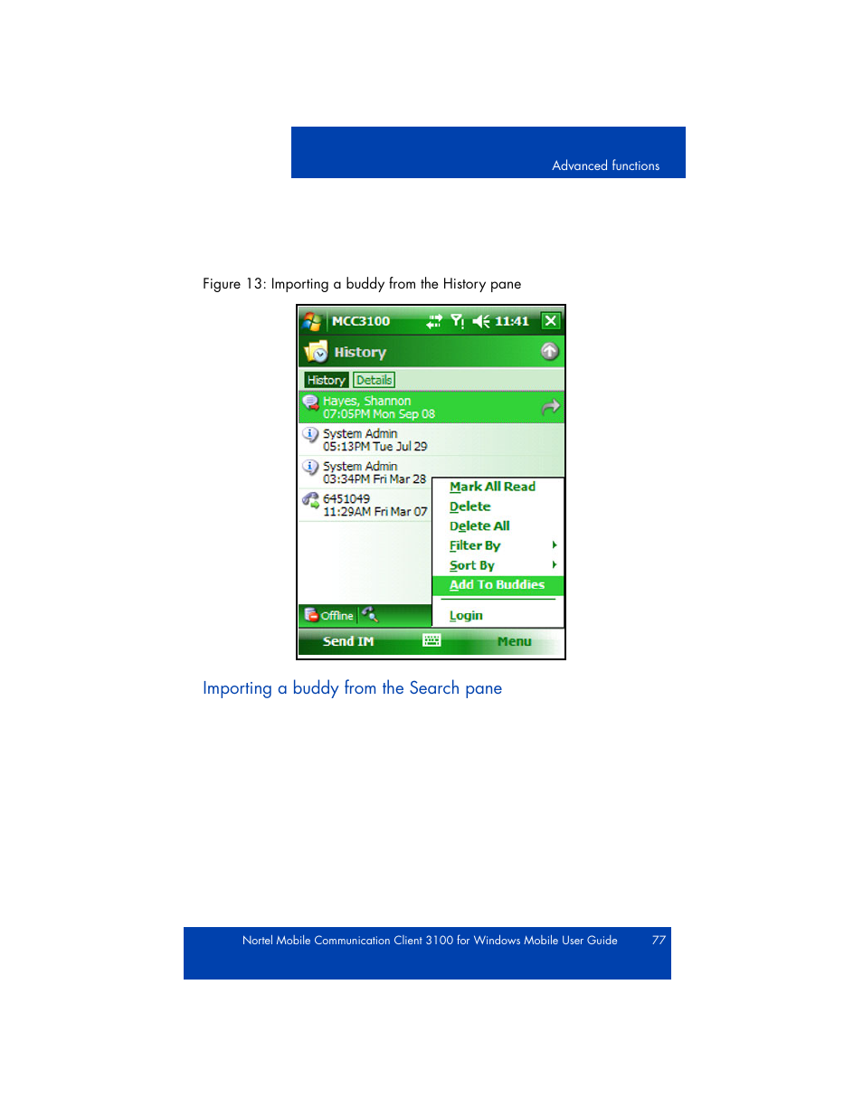 Adding a buddy from the search pane, Importing a buddy from the search pane | Nortel Networks NN42030-107 User Manual | Page 77 / 112