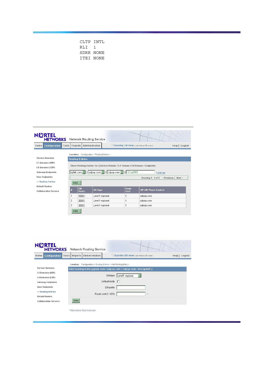 Figure 128 nrs routing entries window, Figure 129 nrs add routing entry | Nortel Networks NN43001-314 User Manual | Page 408 / 418