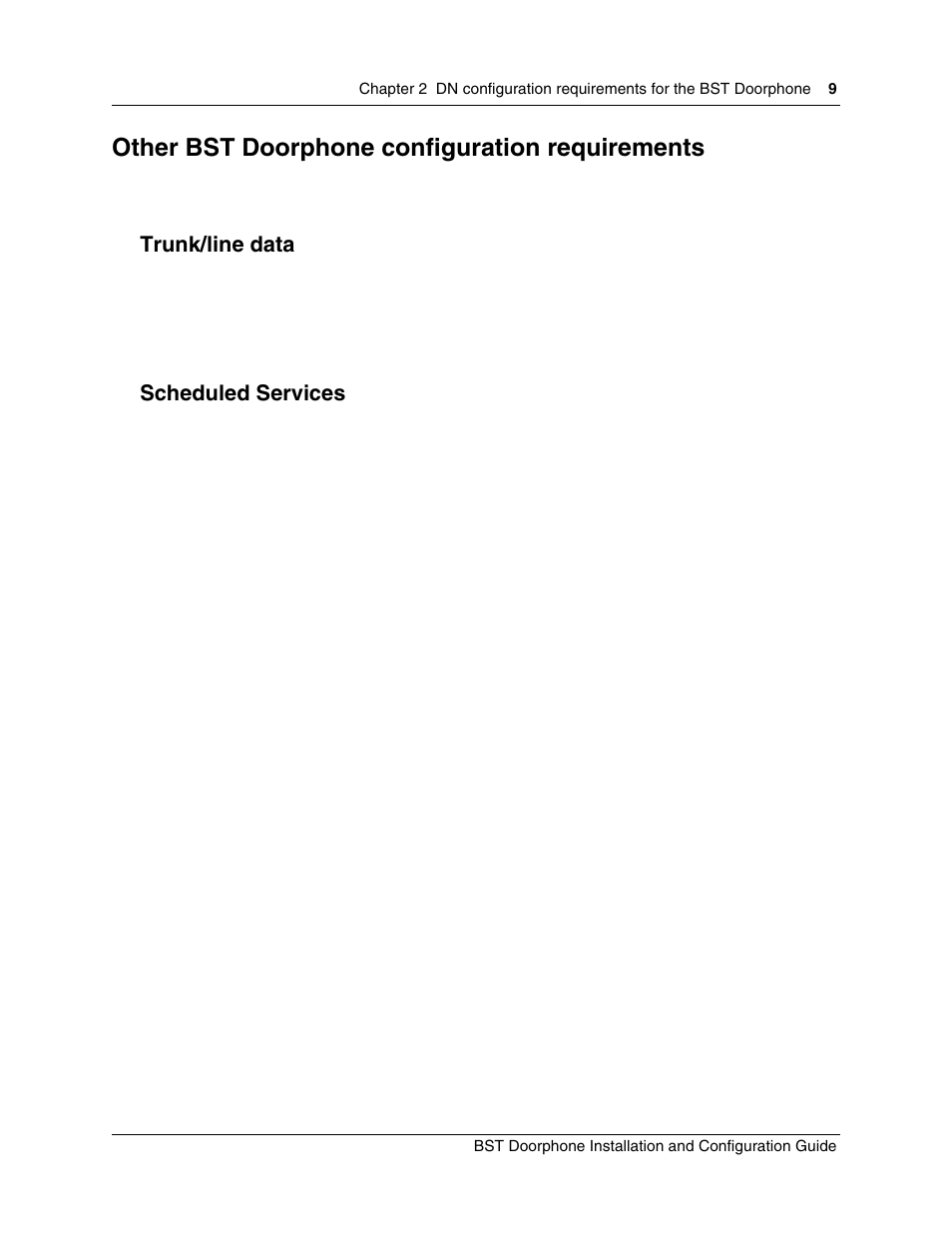 Other bst doorphone configuration requirements, Trunk/line data, Scheduled services | Nortel Networks BST Doorphone User Manual | Page 9 / 18