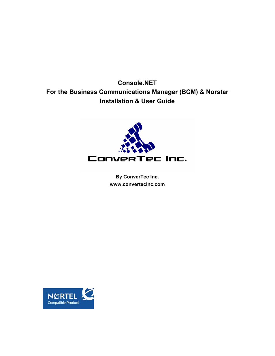 Nortel Networks Business Communications Manager (BCM) & Norstar Installation User Manual | 81 pages